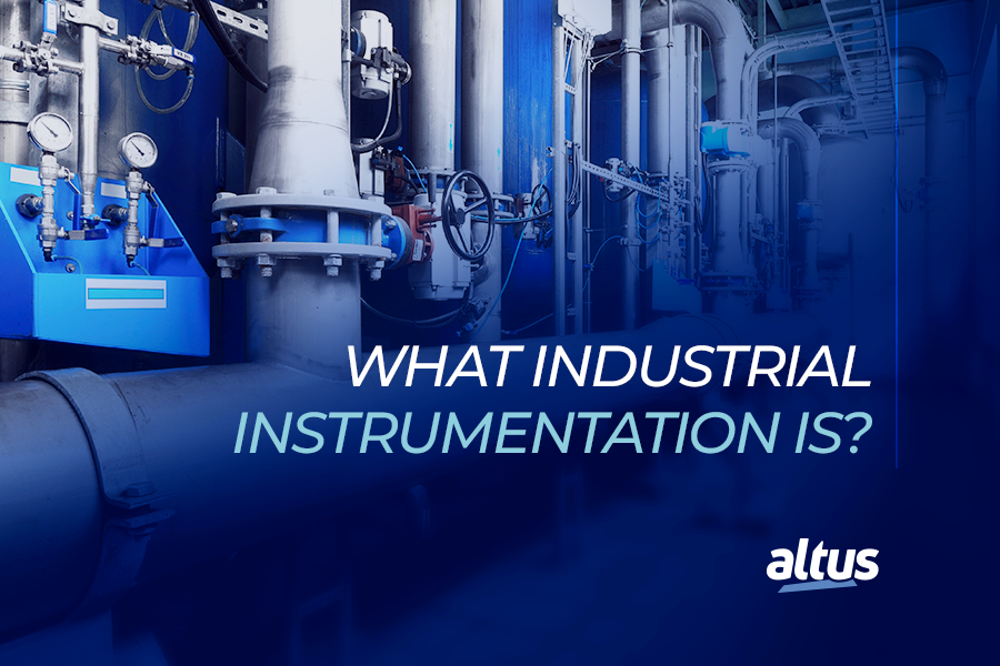 Understand what Industrial Instrumentation is and what it is for
