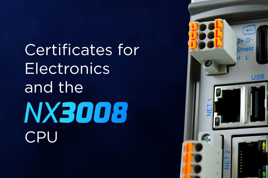 Certificates for Electronics and the NX3008 CPU Certificates for Electronics and the NX3008 CPU