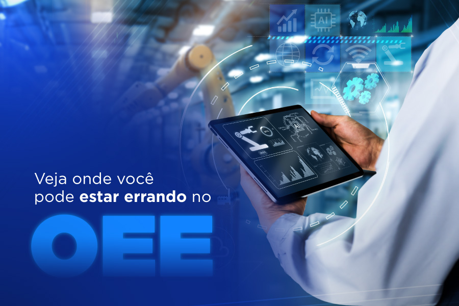 Por que o seu cálculo OEE pode estar errado e como a automação resolve isso